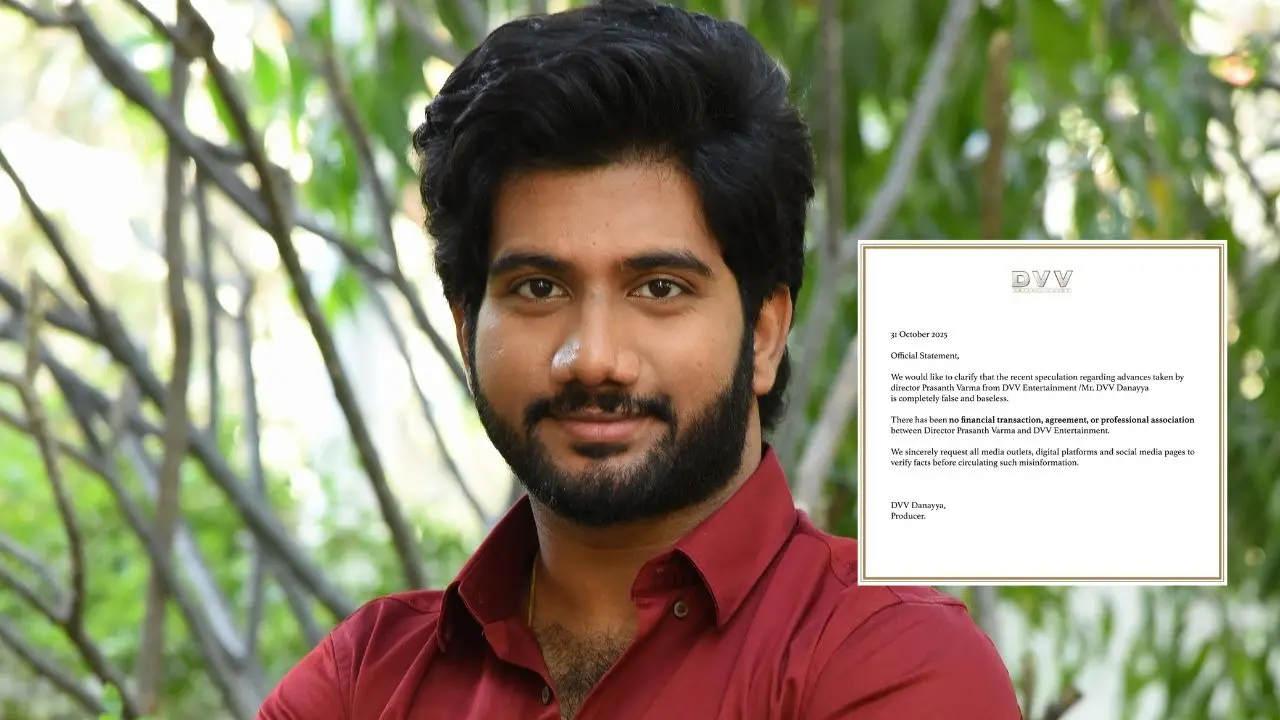 DVV Entertainment Denies Reports Of Prasanth Varma Taking Advances, Team Issues Official Clarification