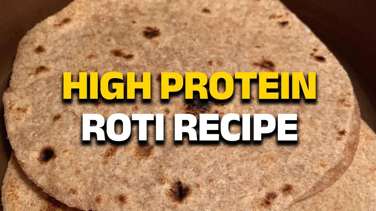 This High Protein Roti Is Celeb Approved, Know The Recipe Eating one high protein roti can considerably increase your protein intake