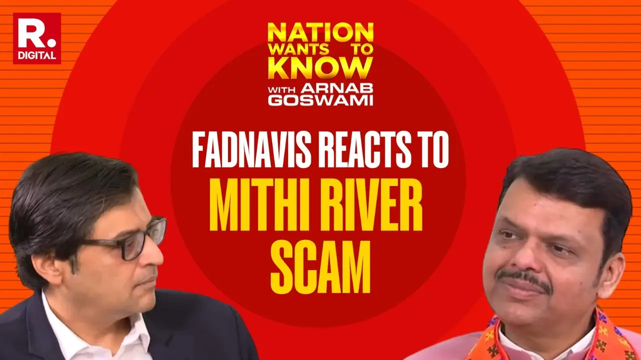 Exclusive: Arnab Goes Unfiltered, Asks Fadnavis on Thackeray, Dino Morea and the Mithi River Scam