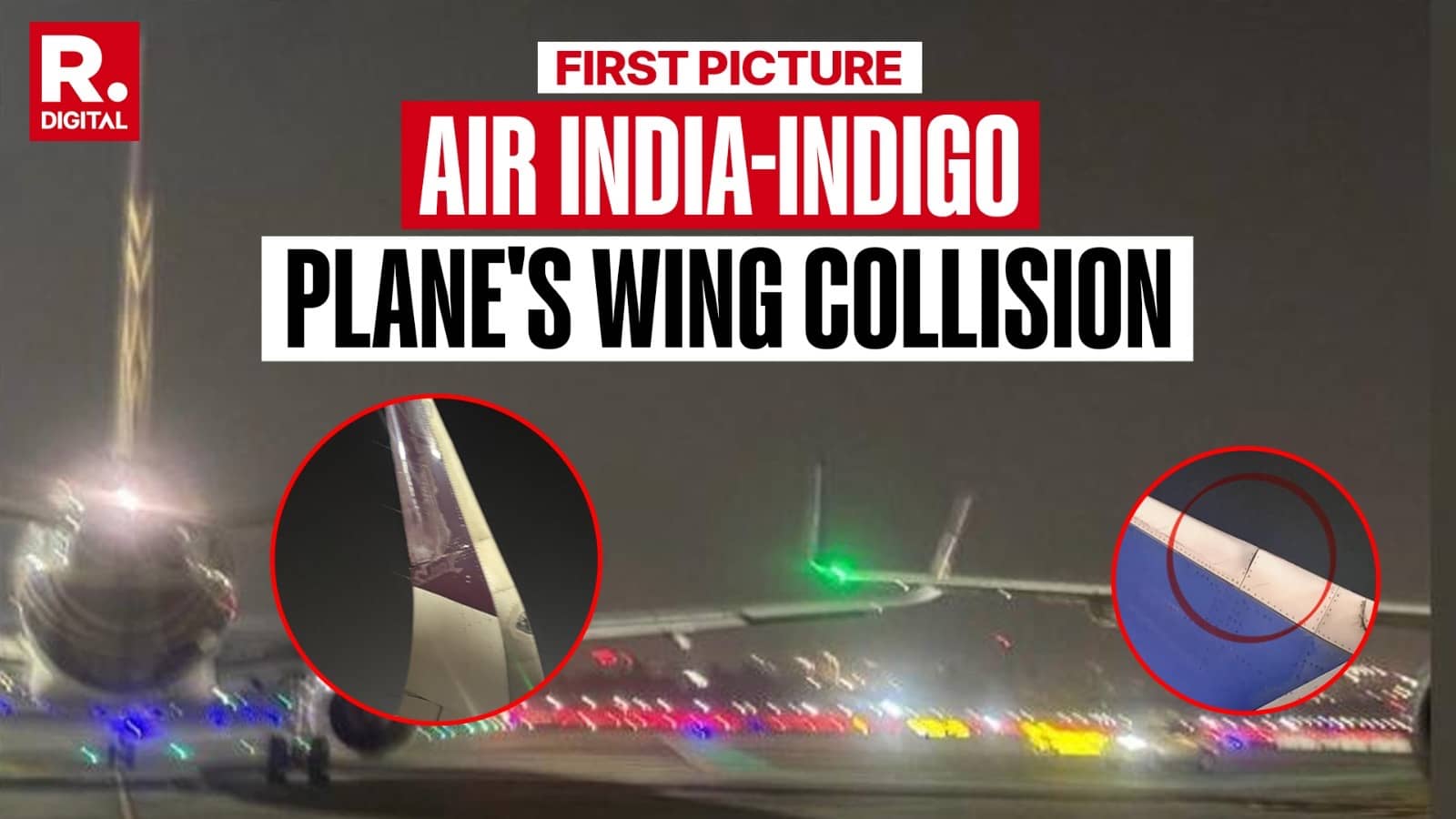 First Image of Air India-Indigo Plane Collision At Mumbai Airport | WATCH 