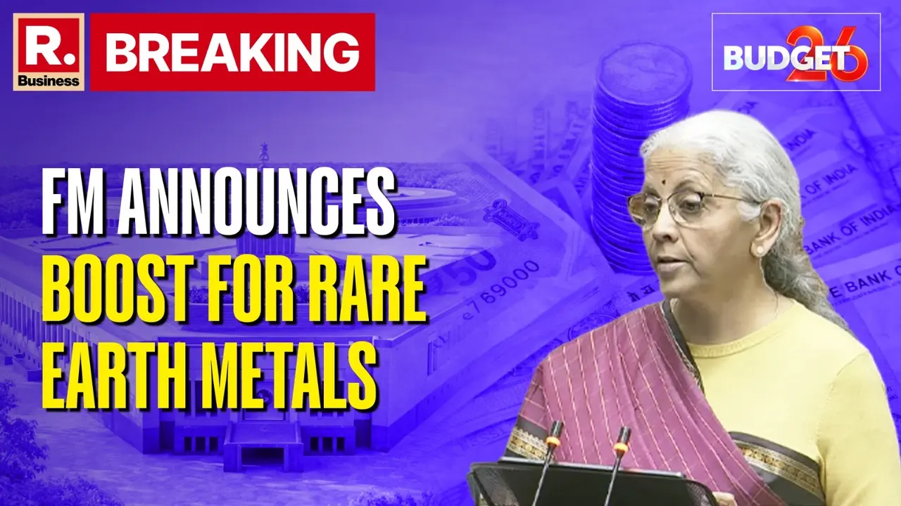 Union Budget 2026: Poll-Bound Kerala, TN among 4 states To Have Rare Earth Corridors FM announces boost for rare earth metals