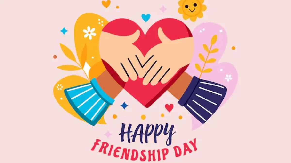 Friendship Day 2025 will be celebrated on August 3