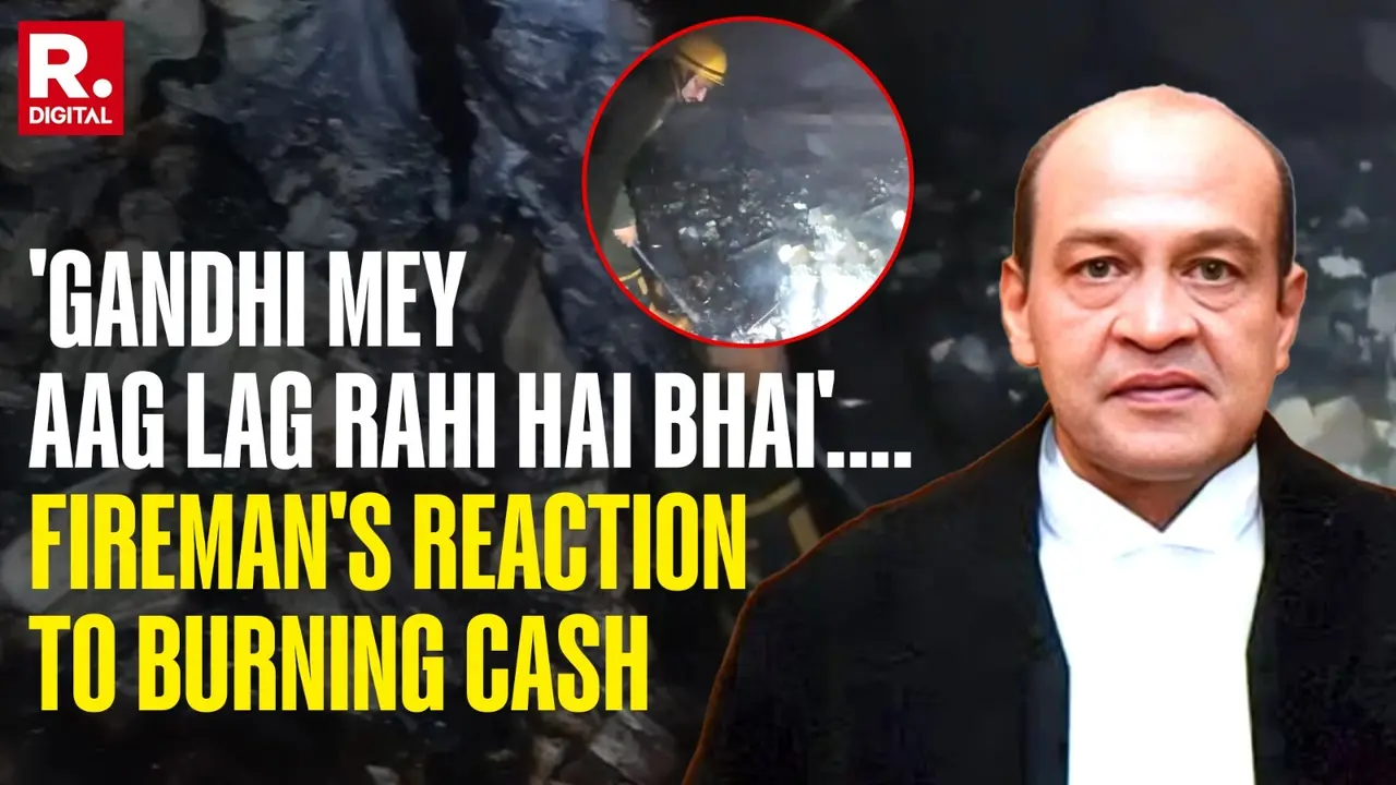 'Gandhi Mein Aag Lag Rahi Hai Bhai’: What Fireman Said Seeing Burning Cash At Justice Varma's Home 'Gandhi Mey Aag Lag Rahi Hai Bhai'....: What Fireman Said Seeing Burning Cash At Justice Varma's Home