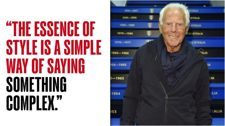 Giorgio Armani's Timeless Quotes On Fashion, Style And Luxury Giorgio Armani died aged 91 in Milan