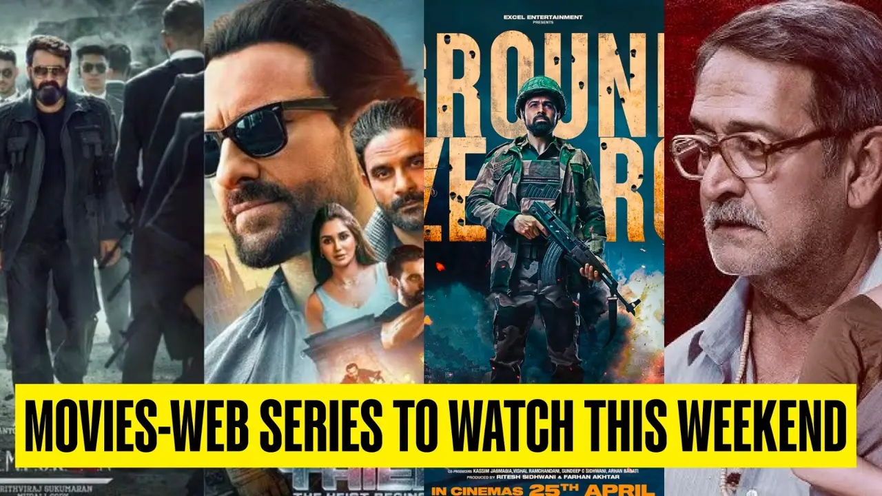 Theatre And OTT Releases This Week: Ground Zero, Jewel Thief, Phule, L2: Empuraan And More Movies And Web Series To Binge Ground Zero, You, And More Movies And Web Series ReleasingThis Week