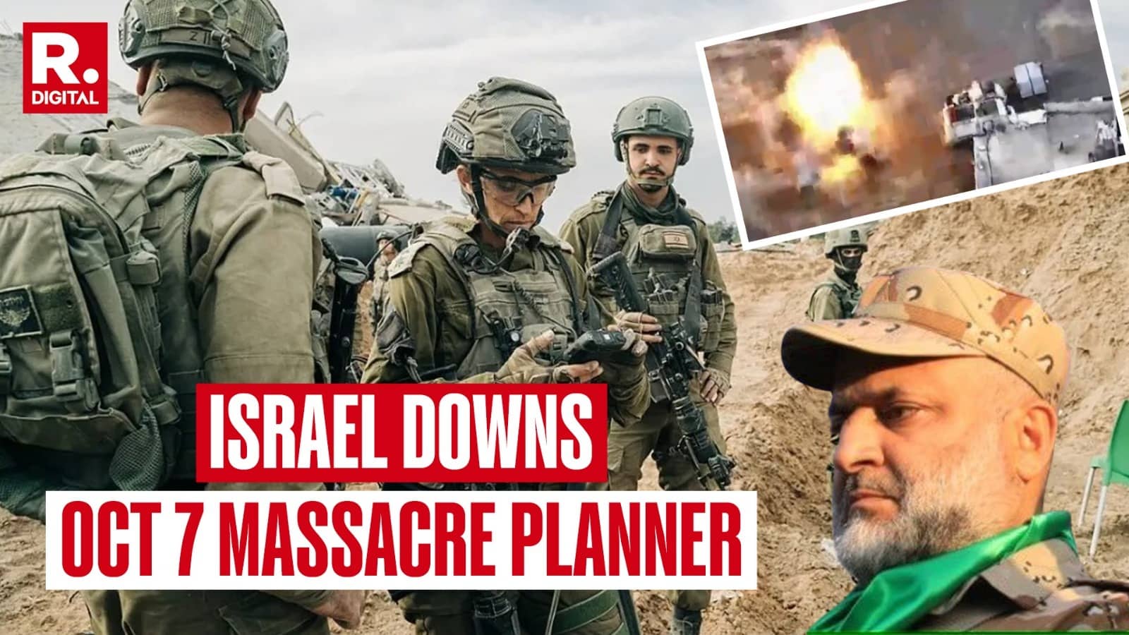 Hamas Weapons Chief, Key October 7 Panner Raed Saad Killed in Israeli Strike: IDF, ISA