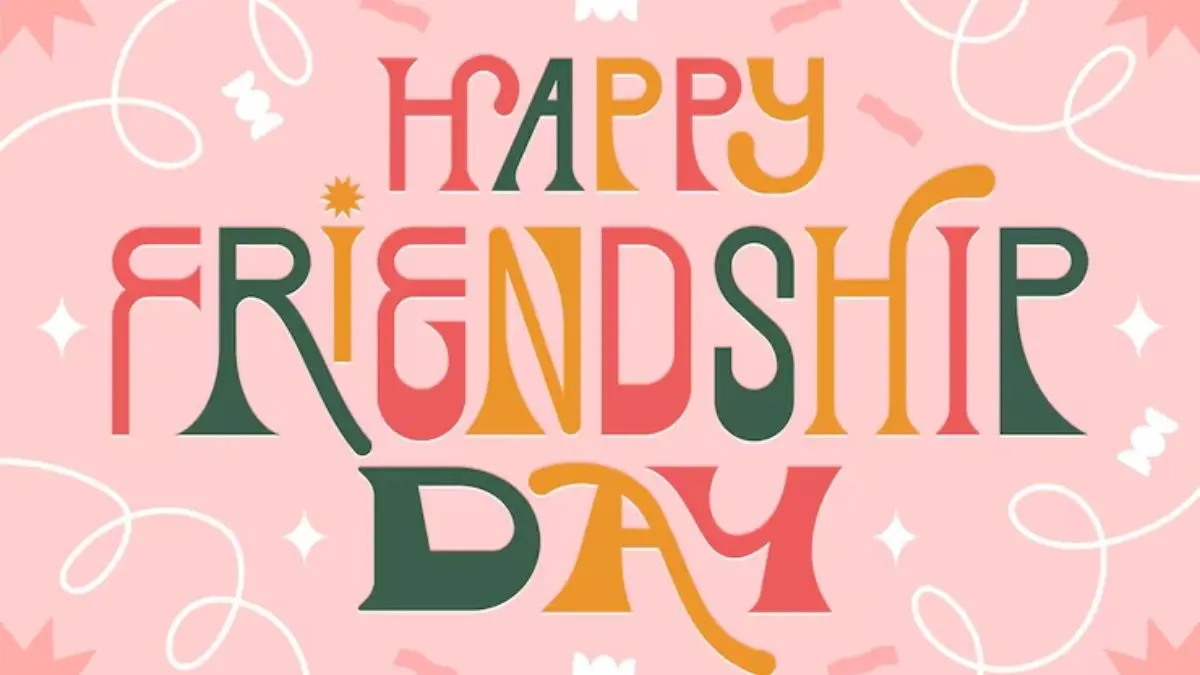 Friendship Day 2025: Wishes, Greetings, Whatsapp Messages And Status, Instagram Captions, Photos To Share With Your Buddies Today Happy Friendship Day 2025: Wishes, greetings, Whatsapp messages