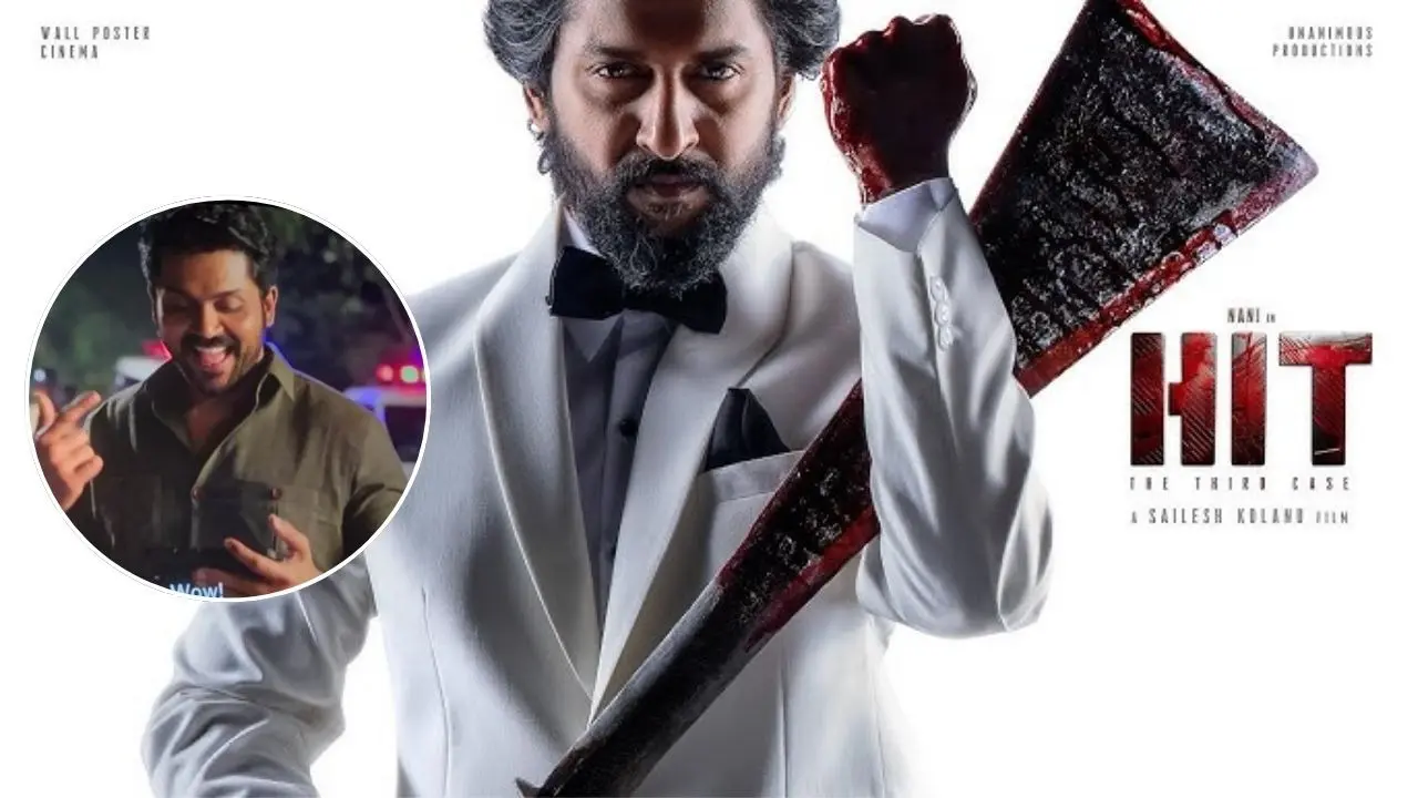 HIT Universe Gets Bigger With Karthi, Fans Hyped For The Fourth Case After Nani Delivers Madness HIT Universe Gets Bigger With Karthi, Fans Hyped For The Fourth Case After Nani Delivers Madness