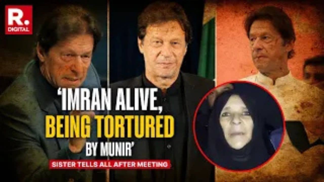 Imran Khan Being Tortured By Asim Munir In Jail, Sister Tells After Jail Meet