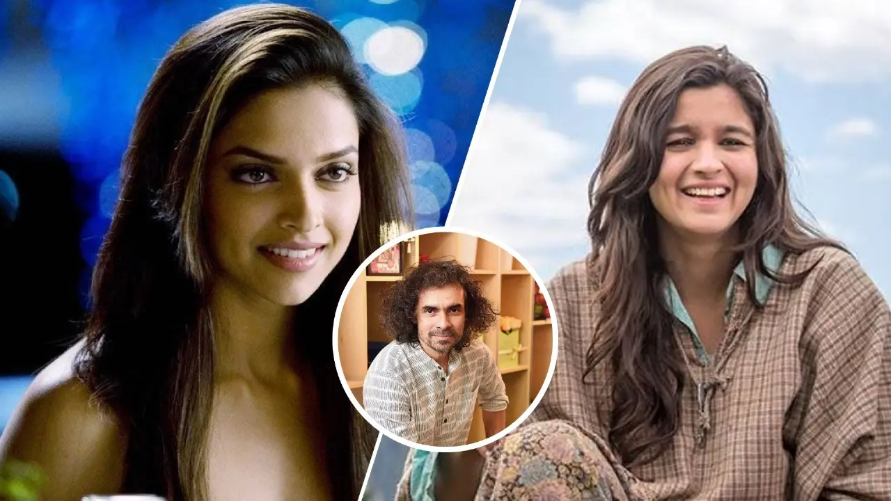 Imtiaz Ali has directed Deepika Padukone in 2 films and Alia Bhatt in 1