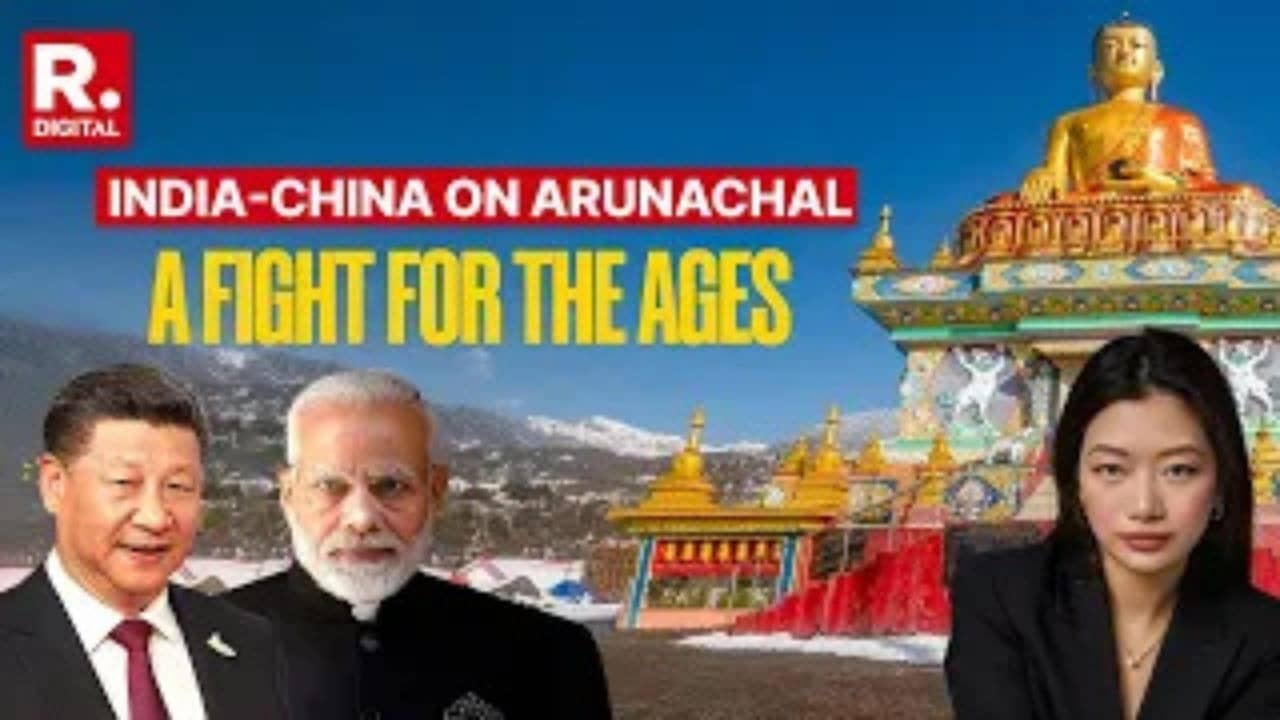 India Calls Out China For Re-Attempting To Claim Arunachal Pradesh