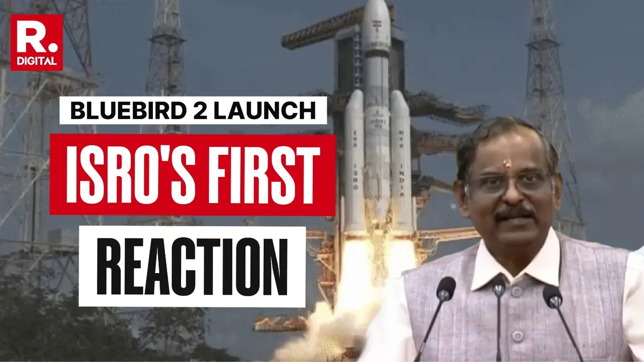 'India Launches Heaviest Satellite Ever': ISRO Chairman Celebrates Record-Breaking BlueBird Block-2 Launch