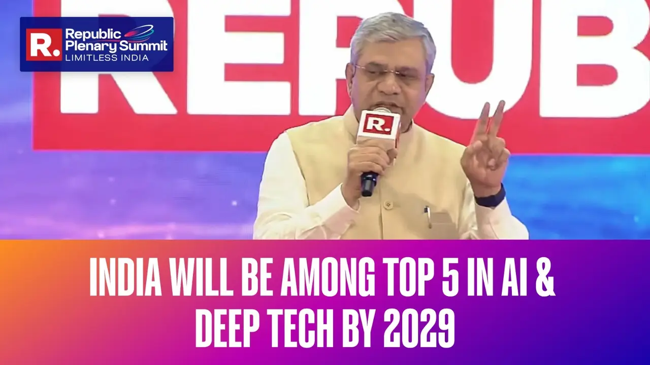 India Will Be Among Top 5 in AI & Deep Tech by 2029: Vaishnaw at Republic Plenary Summit India Will Be Among Top 5 in AI & Deep Tech by 2029: Vaishnaw at Republic Plenary Summit