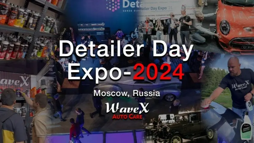 Wavex Auto Care Shines at Detailer Day Expo 2024 in Moscow, Russia - India’s Wavex Auto Care shines at Moscow's Detailer Day Expo 2024