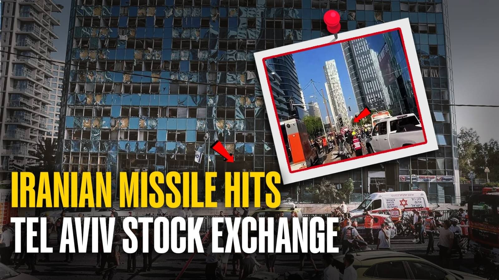 Iran’s Ballistic Missile Strikes Severely Damage Israeli Stock Exchange
