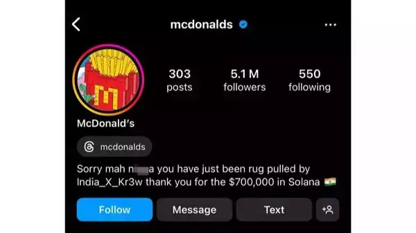 McDonald’s Instagram Account Hacked, Used in $700,000 Crypto Scam