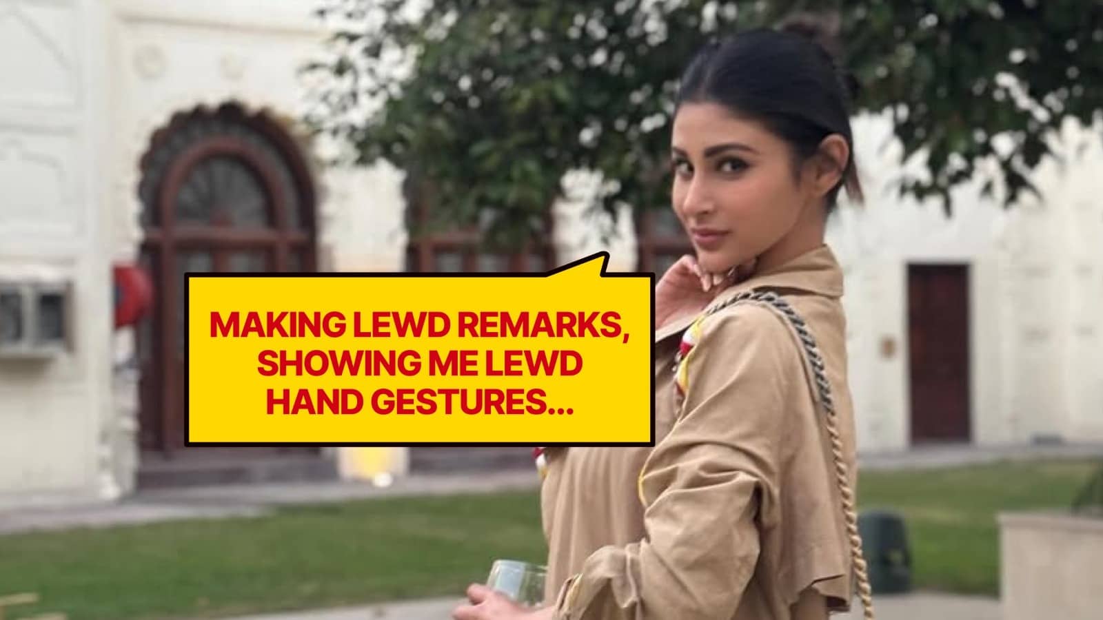 Mouni Roy alleges harassment at Karnal event 