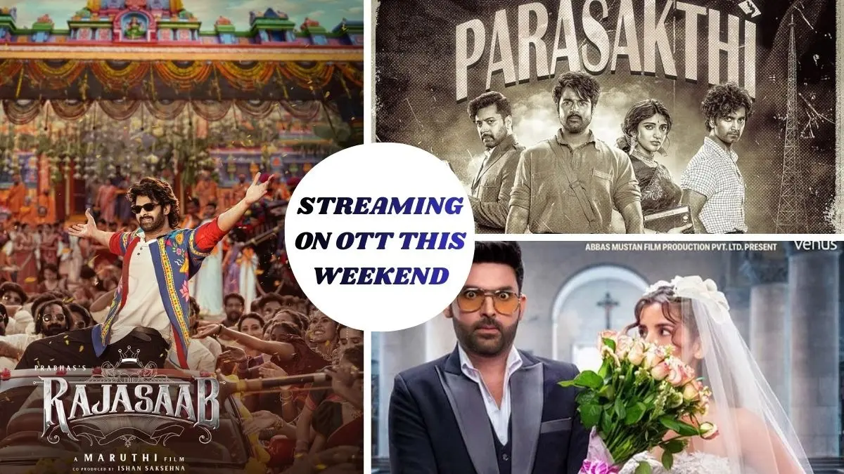 Movies Releasing On OTT This Weekend: The Raja Saab, Parasakthi, Kis Kisko Pyaar Karoon 2 And more To Binge-watch Movies Releasing On OTT This Weekend