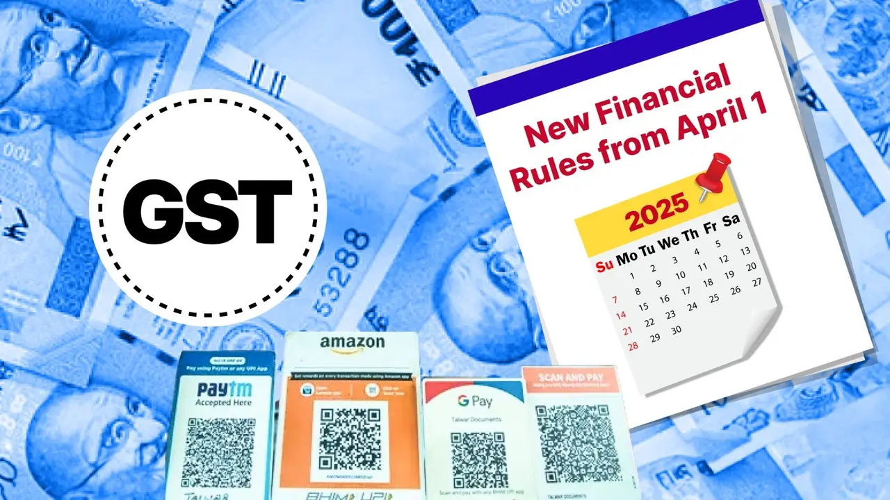 New Financial Rules From April 1: Income Tax Changes, GST Updates, UPI Payment Reforms & More