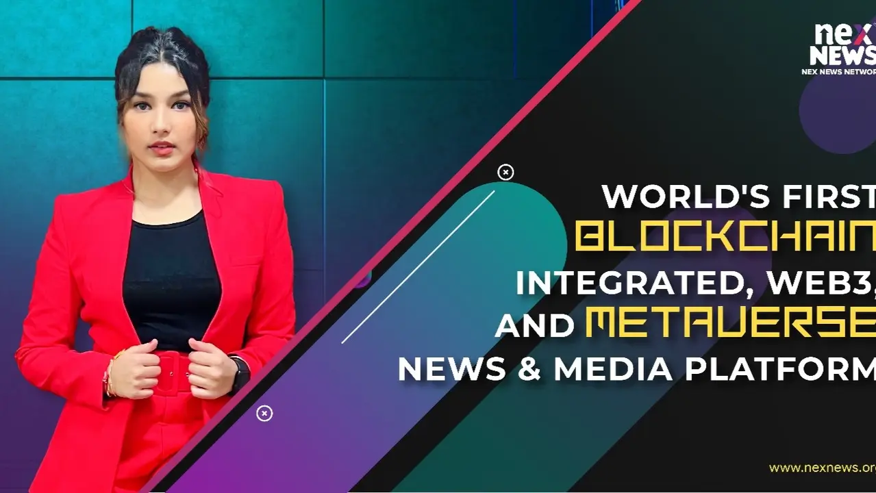 Nex News Network: Reinventing Business Journalism Through Blockchain & AI