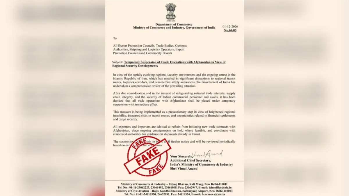 'Pakistani Propaganda': PIB Busts Viral Letter Claiming India Suspended Trade With Afghanistan Due To Iran Unrest