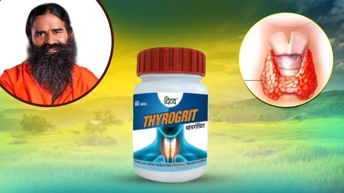 Patanjali Thyrogrit – An Ayurvedic Solution for Thyroid Health