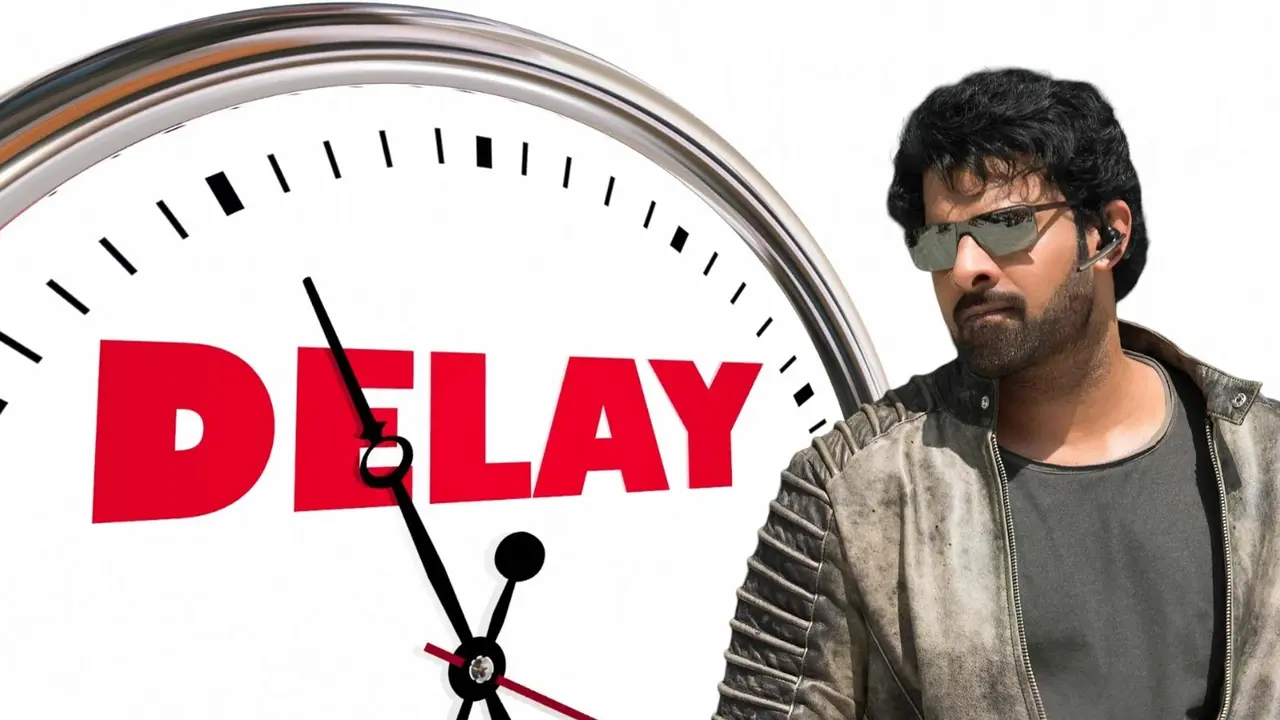 Prabhas' films delayed?