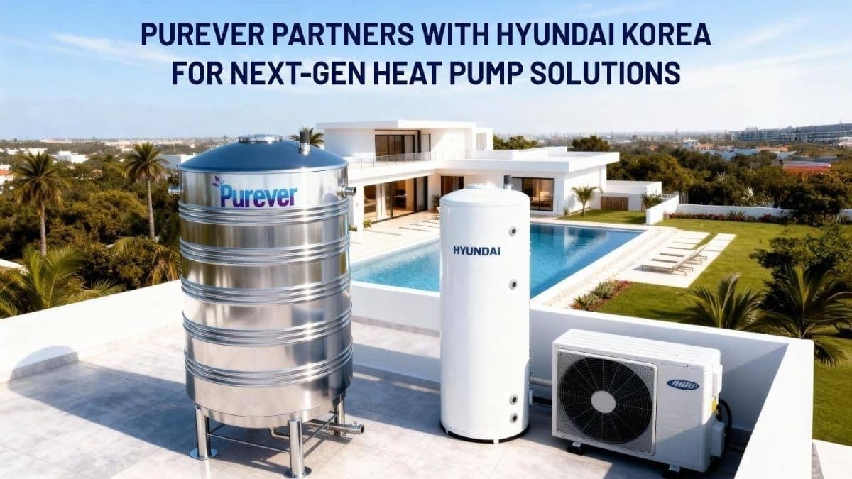 Purever Partners with Hyundai Corporation to Bring Advanced Heat Pump Technology to India