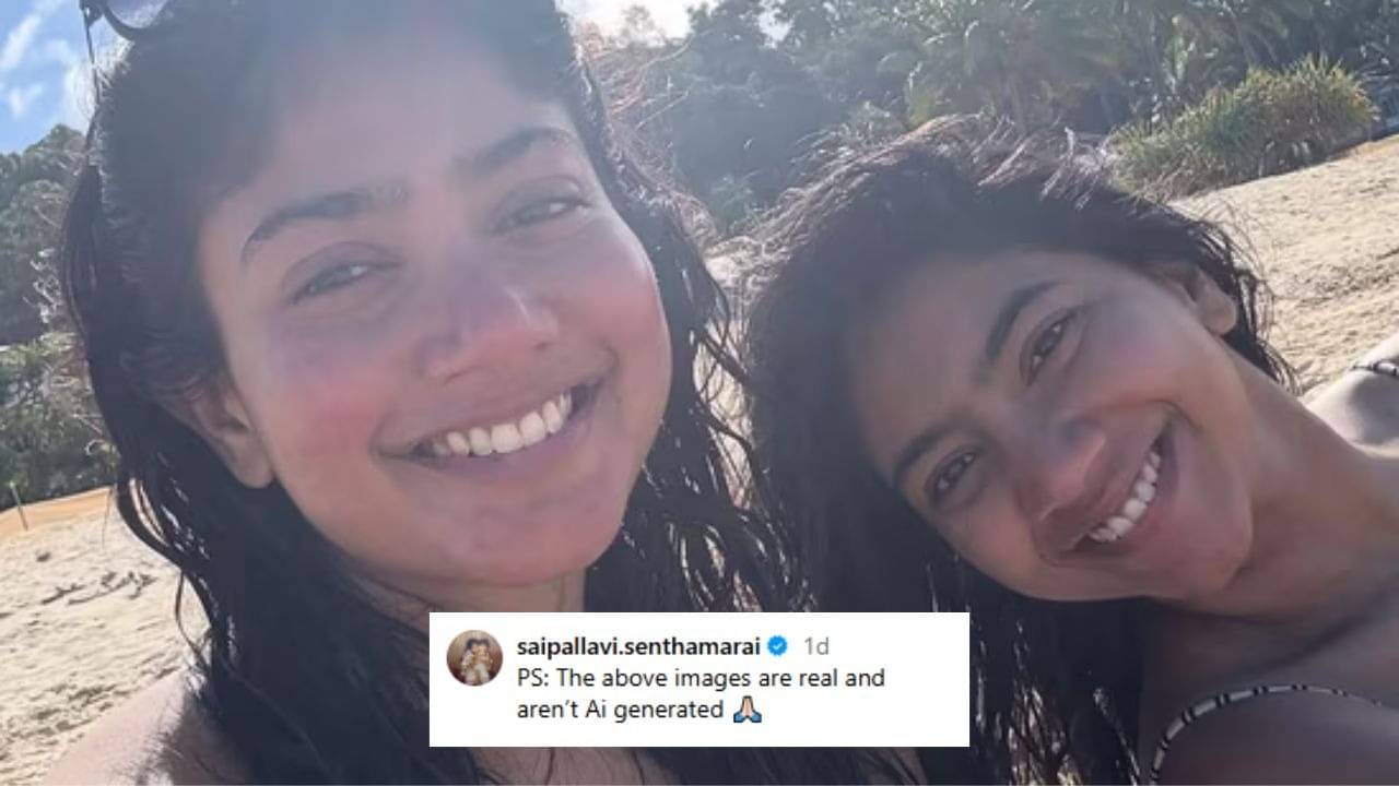 Sai Pallavi Shares Her 'Real Images' Amid Controversy Over Bikini Photos Entertainment News