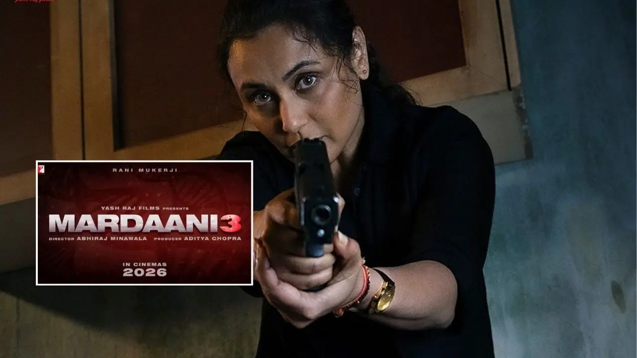 Rani Mukerji's Mardaani 3 to release on Holi 2026, first look out
