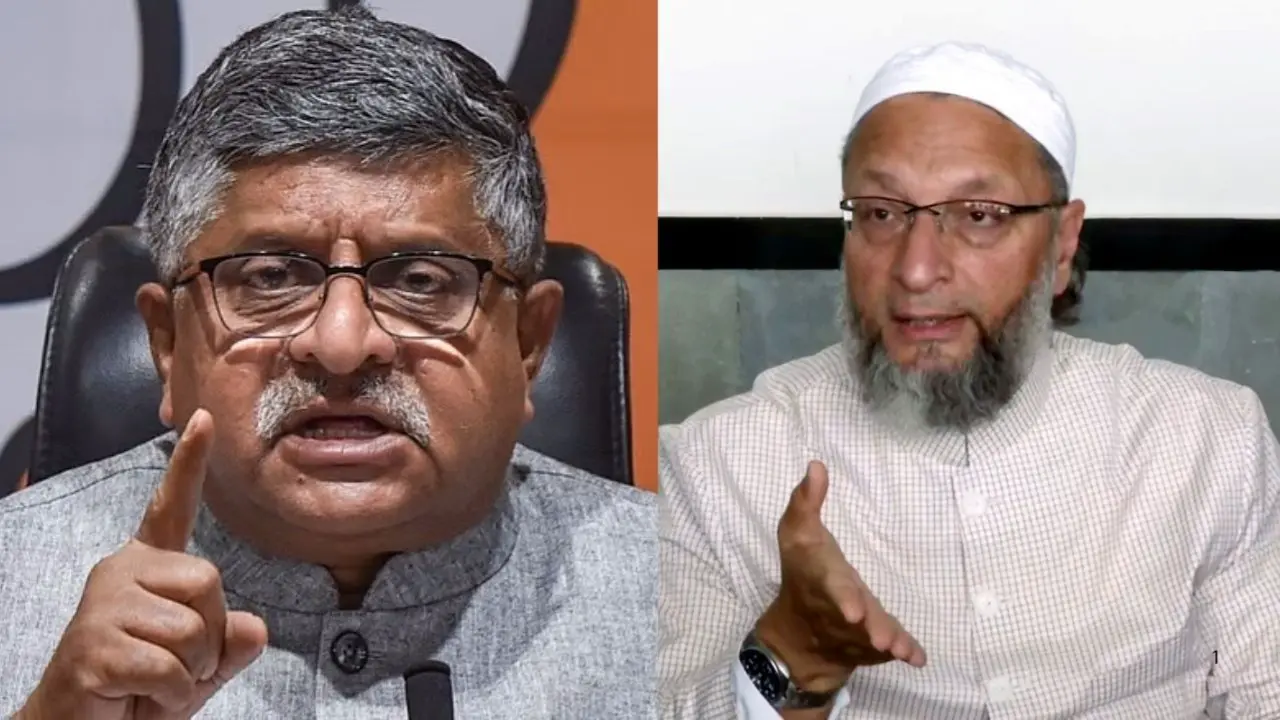 Ravi shankar prasad and asaduddin owaisi.