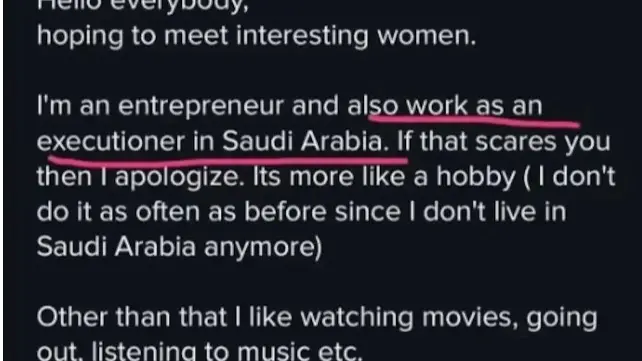 Entrepreneur’s Dating Profile Goes Viral After Claiming Executioner Role in Saudi Arabia as a Hobby The man, described as an "executioner, entrepreneur, and business owner.