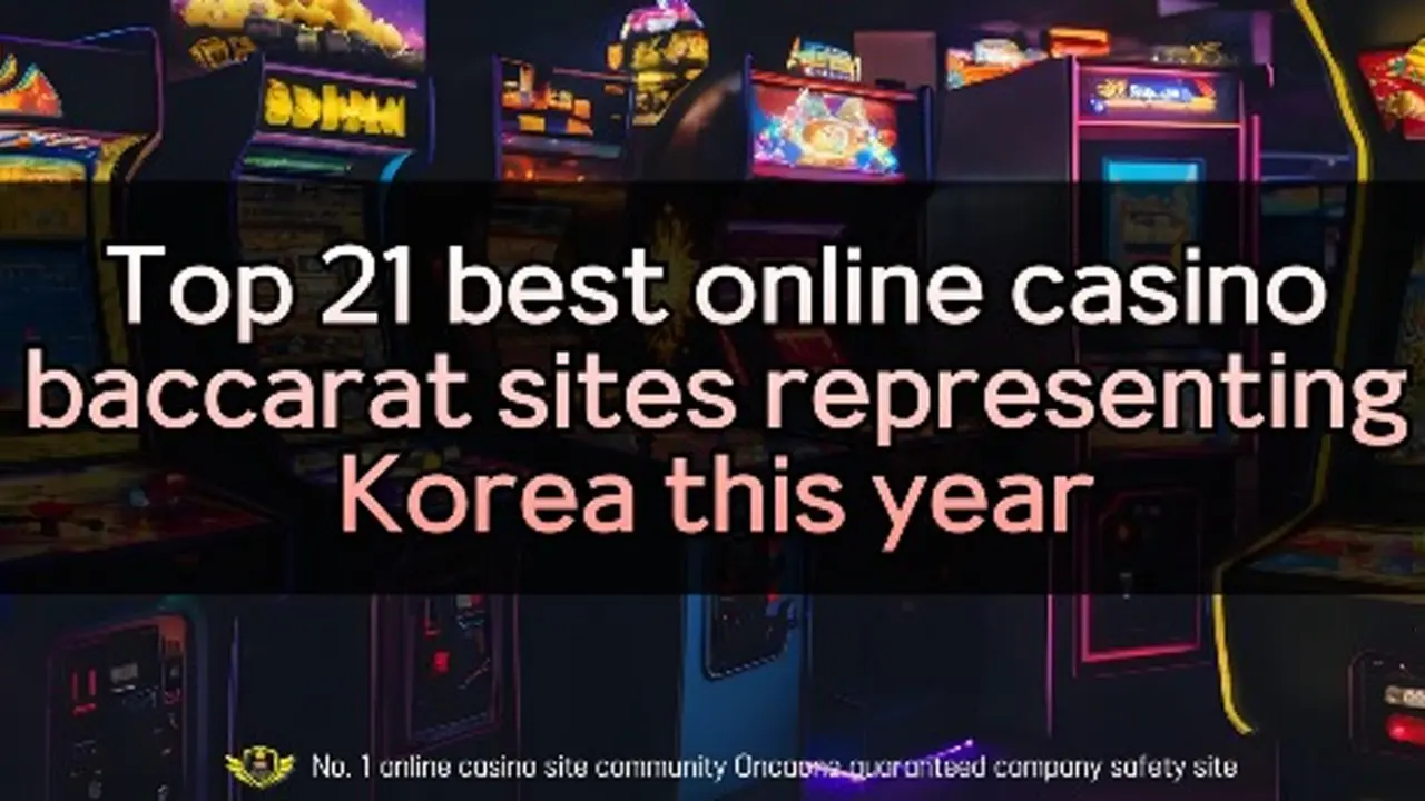 Top 21 Best Online Casino Baccarat Sites Representing Korea This Year Top 21 best online casino baccarat sites representing Korea this year