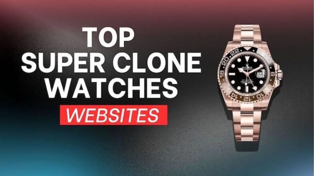 Top 3 Websites for Rolex Super Clone Watches (2026): Best Rolex Replica Sites Ranked