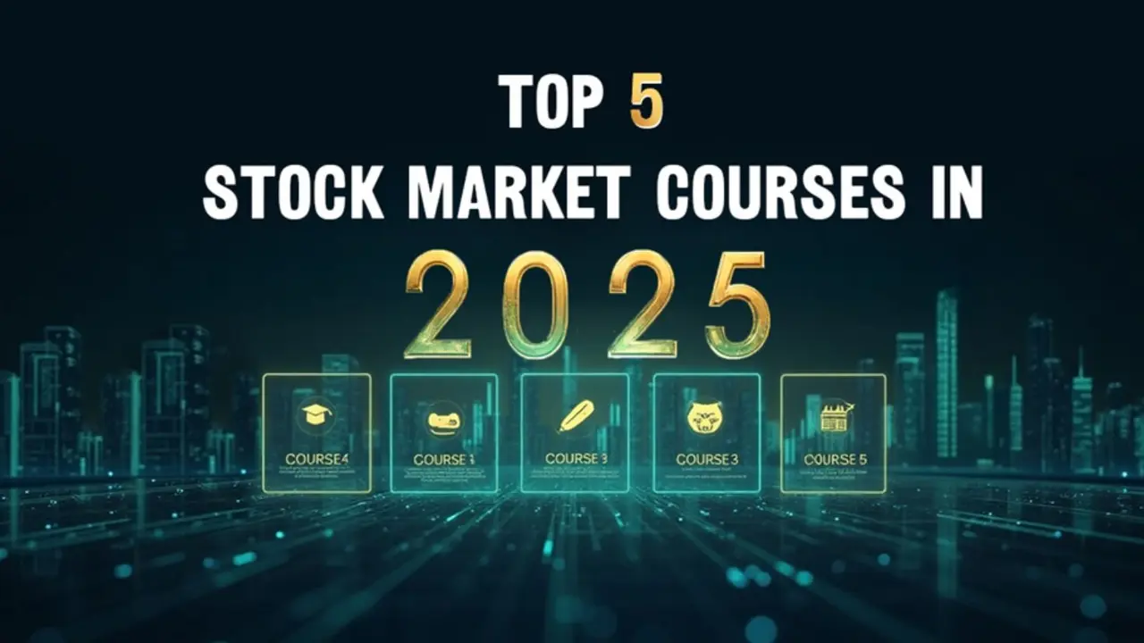 Top 5 Stock Market Courses in 2025