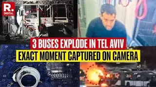 Video Captures Exact Moment 3 Buses Explode In Tel Aviv In Suspected ...