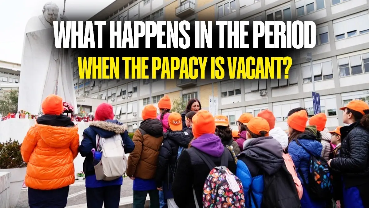 'Sede Vacante': What Happens In The Period When the Papacy is Vacant What Happens In The Period When the Papacy is Vacant