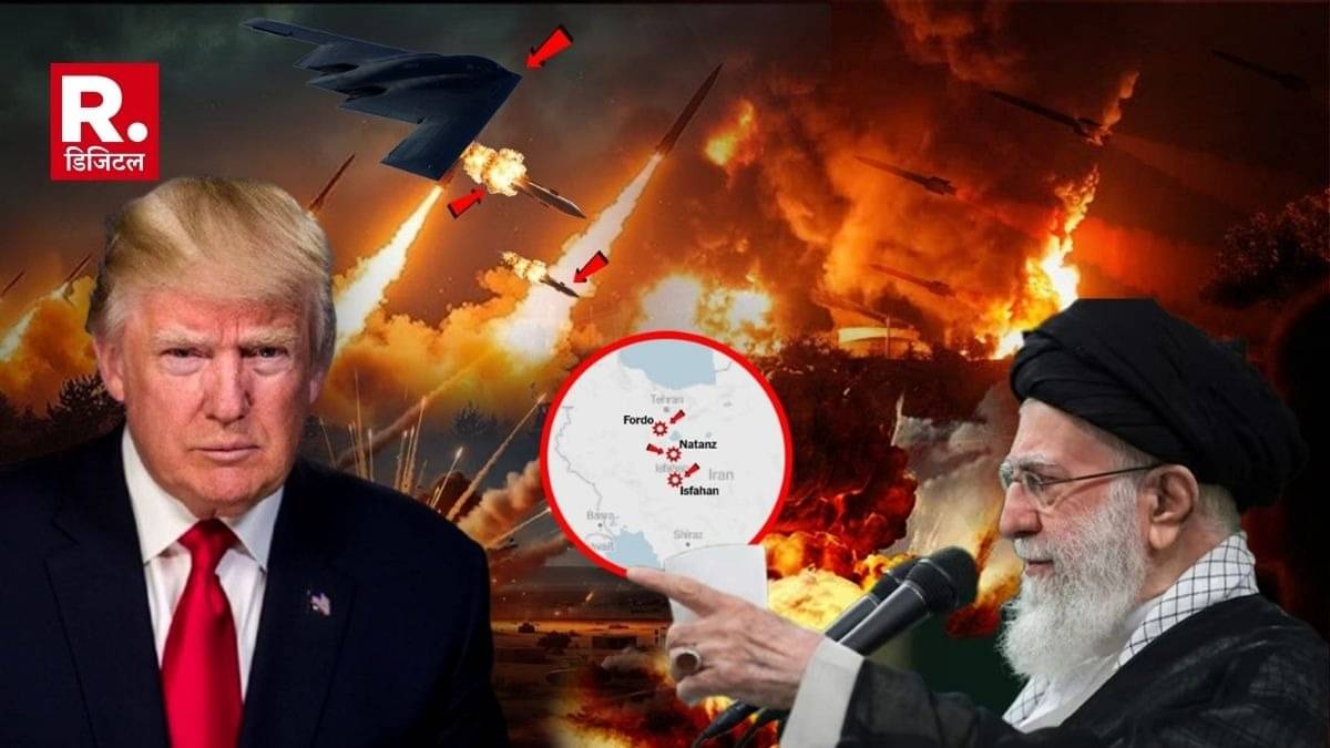 Why did America target Fordow, Isfahan, Natanz 3 Key Iranian Nuclear Sites 