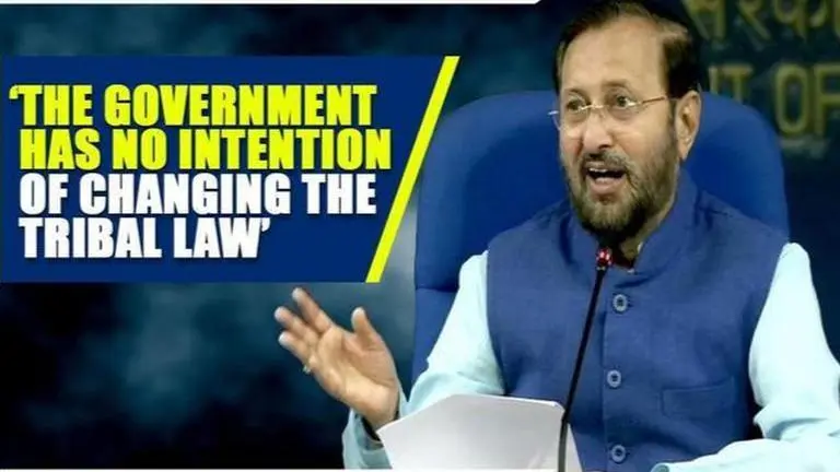 Prakash Javadekar: 'Government has no intention of changing Tribal Law' Prakash