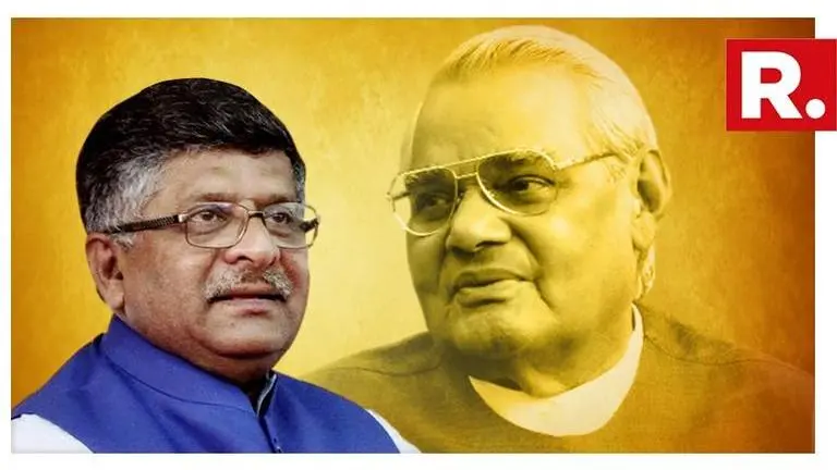 "I am similarly fortunate that I got the opportunity to work with Atal Bihari Vajpayee" says Ravi Shankar Prasad who served his first cabinet position under Atal Bihari Vajpayee's government