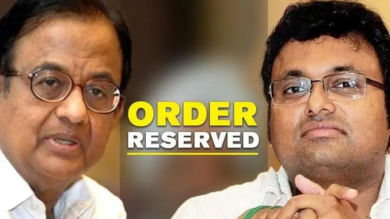 Aircel Maxis case: Court reserves Chidambarams' bail order for Sept 5 Aircel Maxis