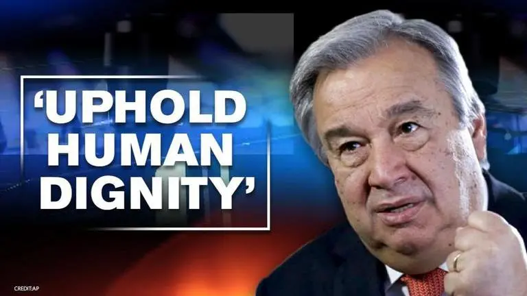 Late on Covid, UN chief Guterres now preaches on nations 'upholding human dignity'