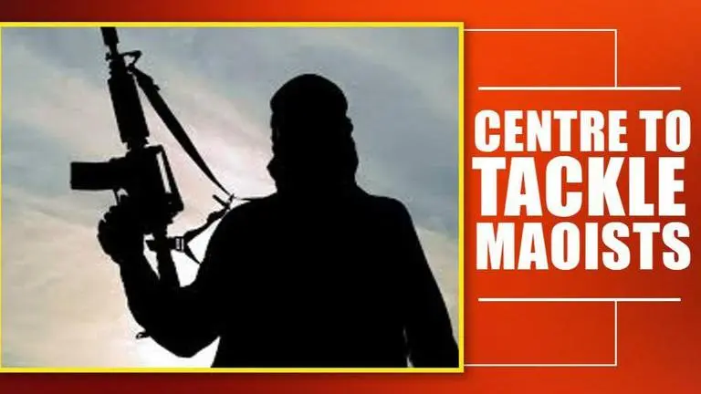 Centre will now target Maoists and LWE to speed up development Centre