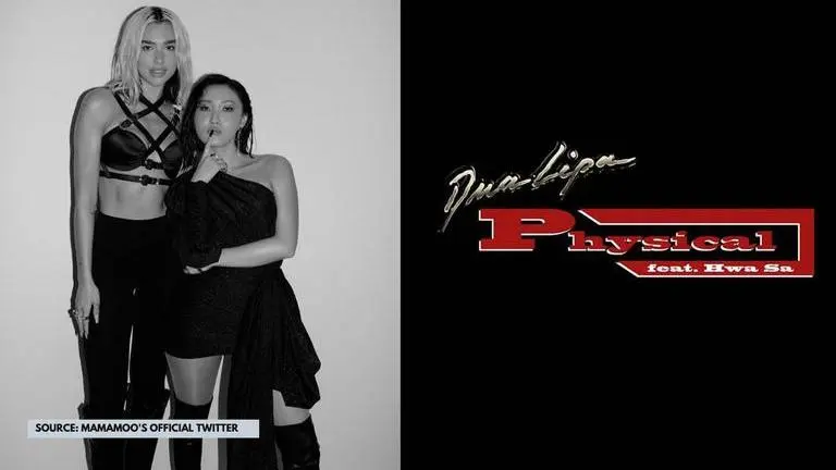 Dua Lipa and Mamamoo fame Hwasa's 'Physical' remix has got fans hooked Dua Lipa