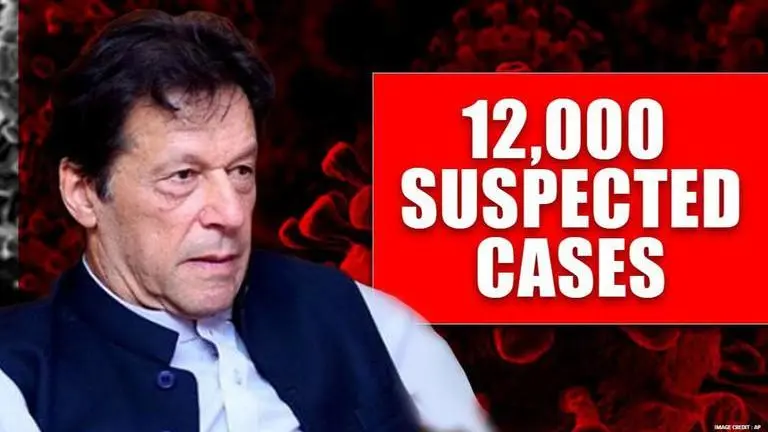 Alarm bells for Imran Khan; Pak govt confirms over 12,000 Coronavirus suspects; 1500 cases