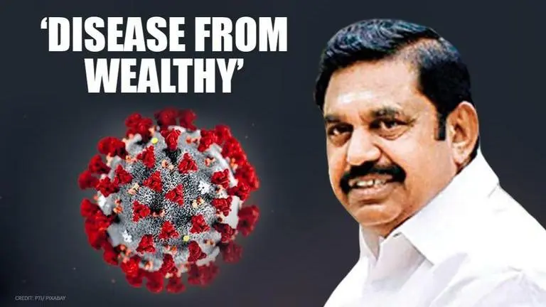 Tamil Nadu CM calls COVID-19 a 'disease from wealthy'; praises journalists for coverage Tamil Nadu