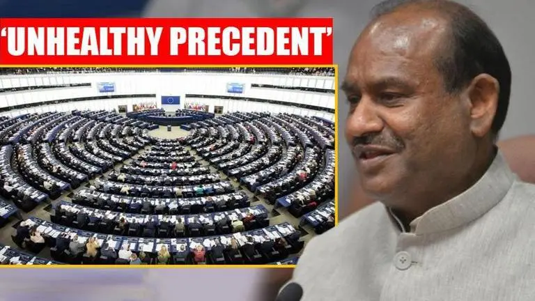 LS Speaker to EU counterpart: Inappropriate for a legislature to pass judgement on another Lok Sabha