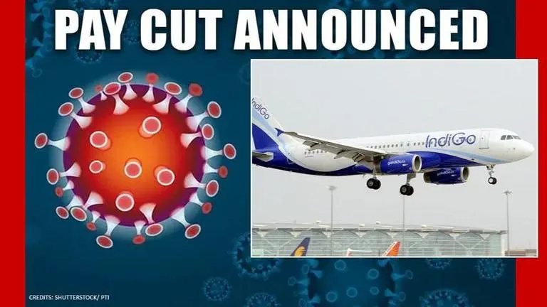 COVID-19 crisis: IndiGo announces pay cut ranging from 15-25% amid operation curtailment Coronavirus