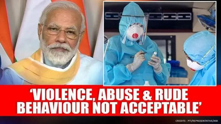 'Violence, abuse & rude behaviour against frontline warriors won't be tolerated': PM Modi COVID-19
