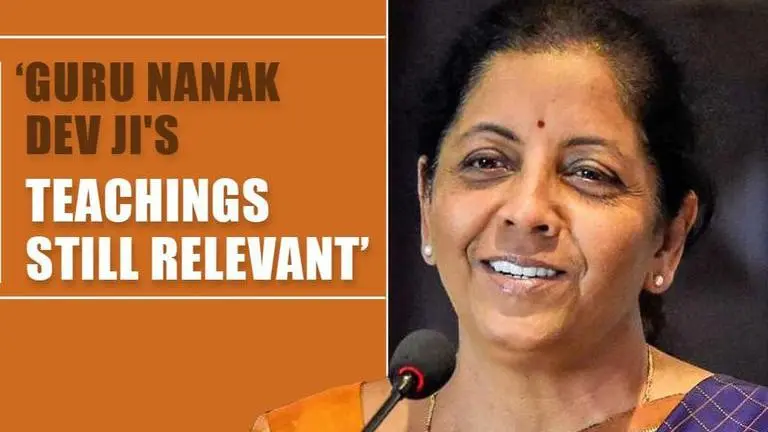 Finance Minister Sitharaman says Guru Nanak's teachings still relevant Sitharaman